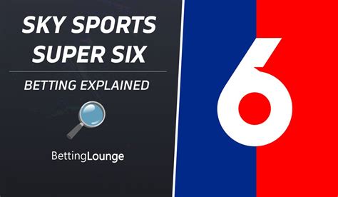 sky sports bet super 6.